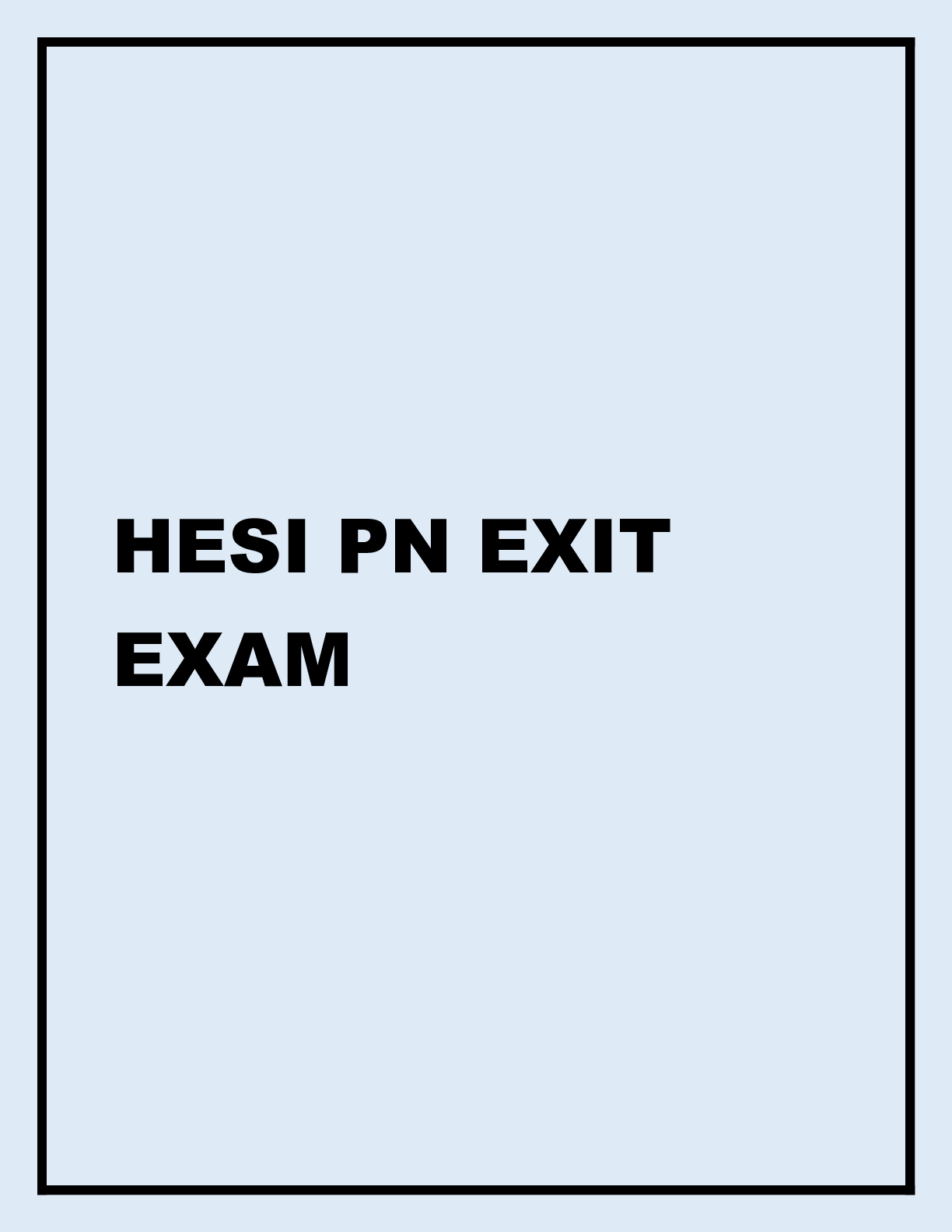 Preview image for HESI PN EXIT EXAM 2021